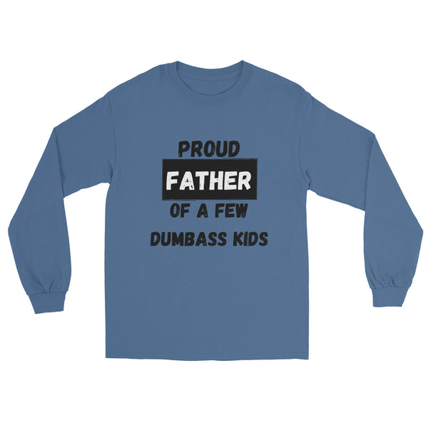 "Proud Father" Men’s Long Sleeve Shirt