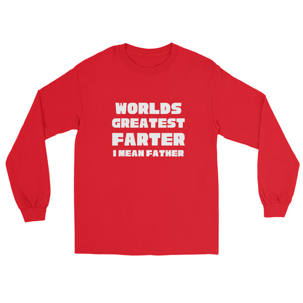 World's Greatest Farter Men’s Long Sleeve Shirt