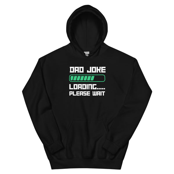 Dad Joke Loading Hoodie